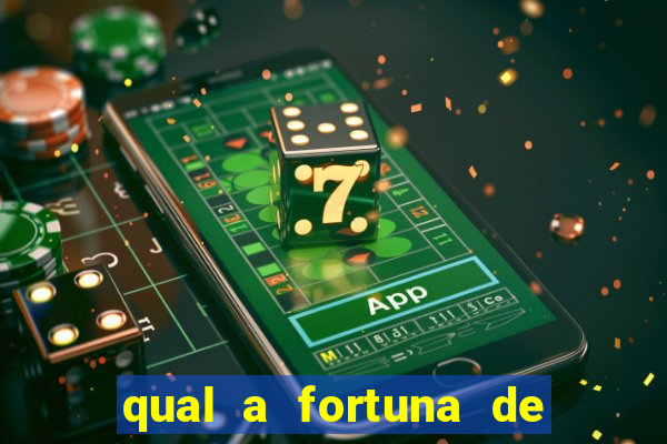 qual a fortuna de beto barbosa